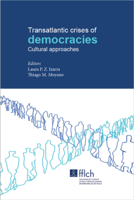 Transatlantic crises of democracies