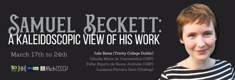 Samuel Beckett: a Kaleidoscopic View of His Work