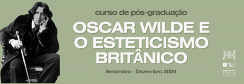 Oscar Wilde e o Esteticismo Britânico